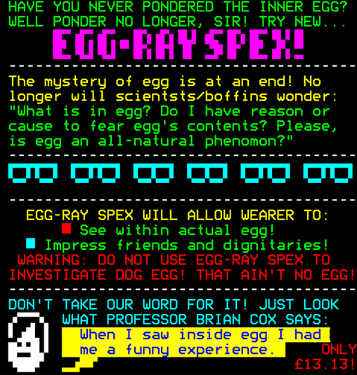Digitiser Joke Advert: Egg-Ray Spex