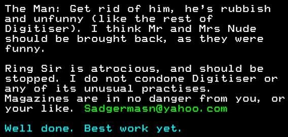 You have messed-up: Digitiser letters