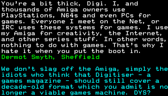 You have messed-up: Digitiser letters