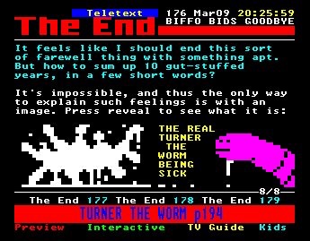 The Real Turner The Worm Being Sick - the final edition of Digitiser