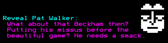 Pat Walker wants to smack David Beckham